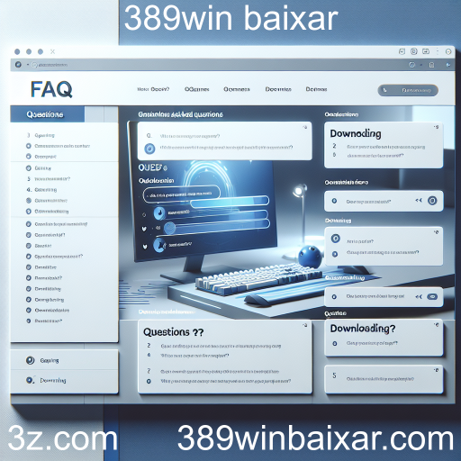 Explorando a Categoria de Perguntas Frequentes no 389win Baixar